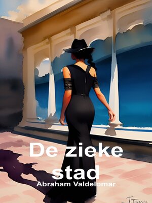 cover image of De zieke stad (Nederlands)